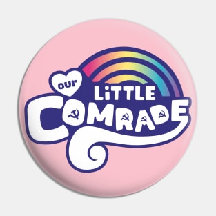 Our Little Comrade - My Little Pony - Funny Meme Pin