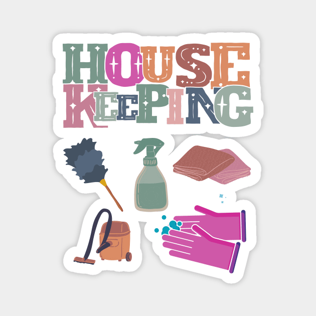 Housekeeping Magnet by GR-ART