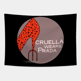 Cruella Wears Prada (white text) Tapestry