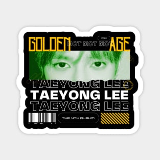 Taeyong Lee Golden Age Magnet