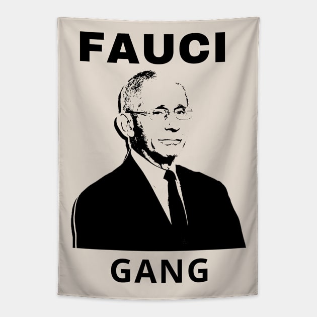 FAUCI GANG Tapestry by Eldorado Store