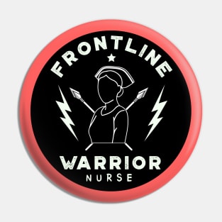 Frontline Warrior Nurse, Frontline Healthcare Worker Pin