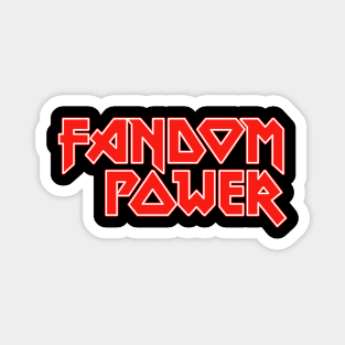 Fandom Power (Metal Fan) Magnet