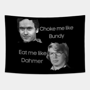 Ted Bundy and Dahmer Tapestry