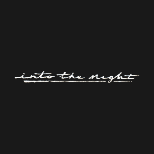 Into the Night 1985 T-Shirt