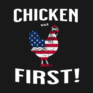 Patriotic Poultry Proclamation T-Shirt