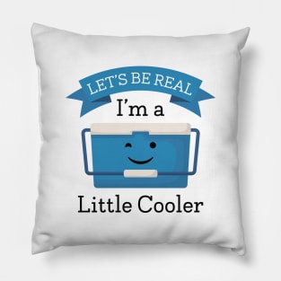 Let’s Be Real Pillow