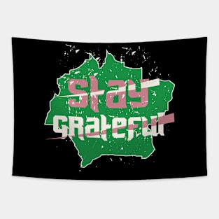 Stay Grateful Tapestry