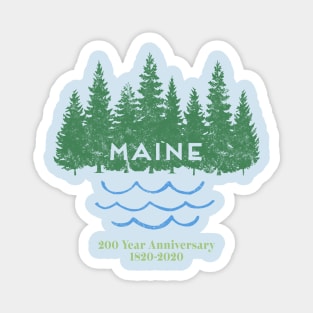 Maine 200 Year Anniversary Bicentennial Celebration Magnet