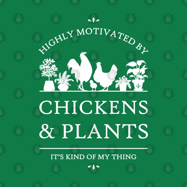 Highly Motivated by Chickens and Plants - V2 by rycotokyo81