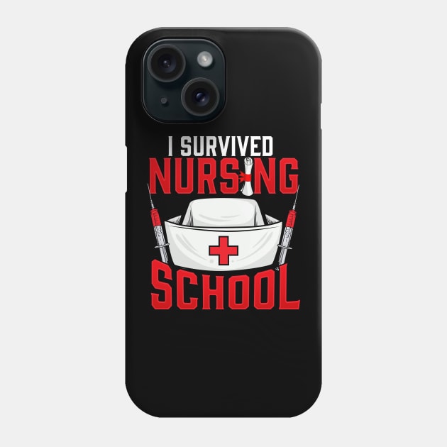 Cute I Survived Nursing School RN Graduation Phone Case by theperfectpresents