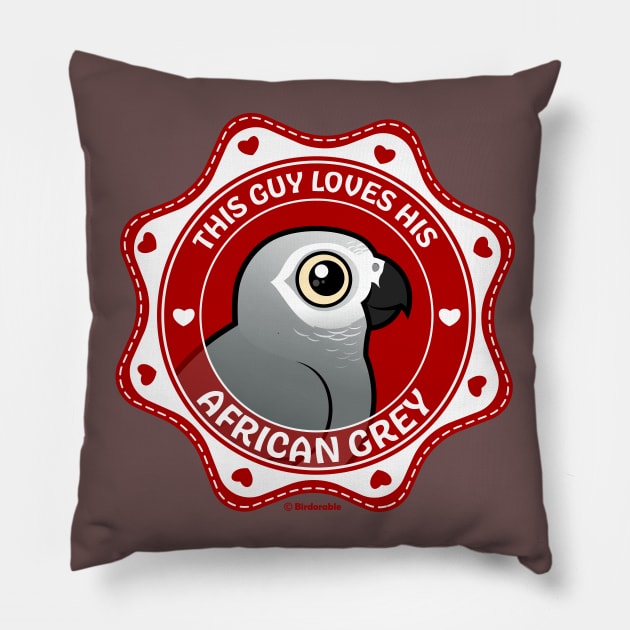 This Guy Loves His African Grey Pillow by birdorable