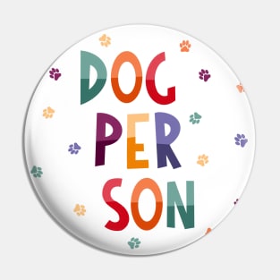 Dog person Pin