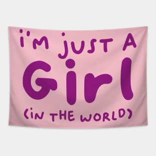 I'm just a girl (in the world) Tapestry