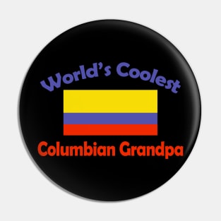 Worlds Coolest Columbian Grandpa Pin