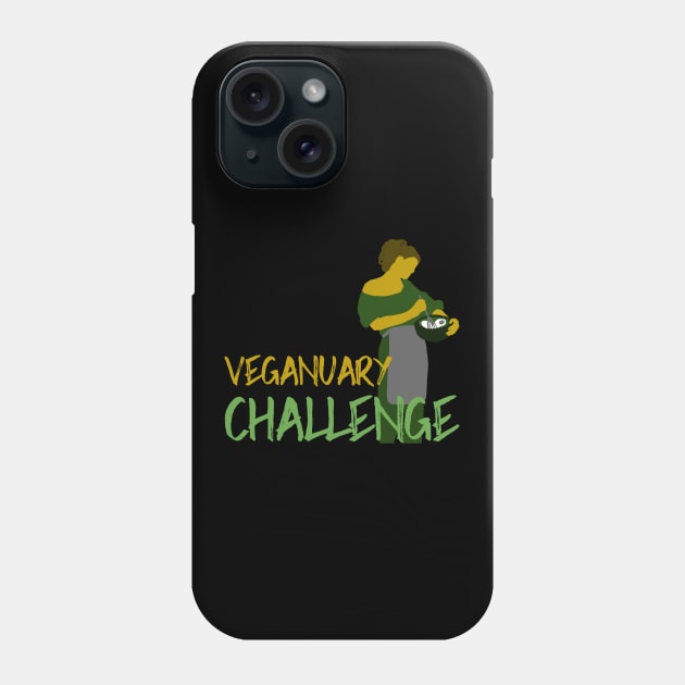 Veganuary Challenge Phone Case by Feminist Foodie