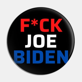 Fuck Joe Biden 2020 Pin