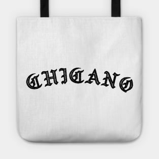 Chicano - Old english design Tote