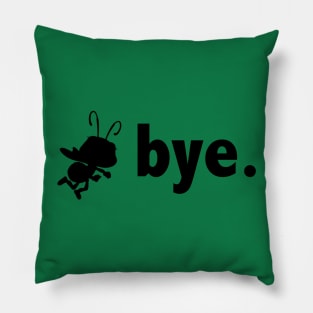 Bye Pillow