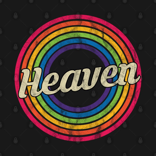 Heaven - Retro Rainbow Faded-Style by MaydenArt