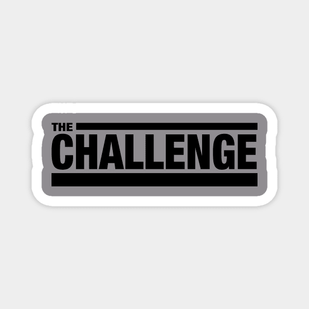 The Challenge Logo Magnet by winstongambro