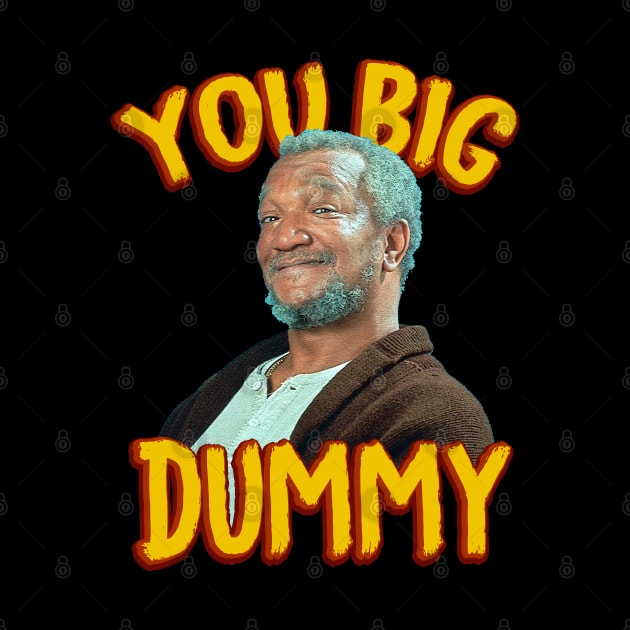 Sanford & Son Big Dummy by OniSide