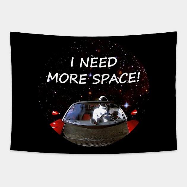 I Need More Space Tapestry by SandraKC