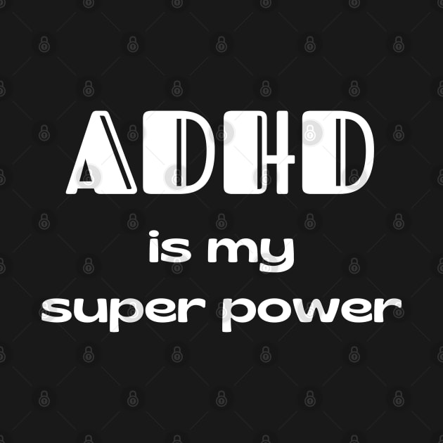 Adhd Funny Quotes by DewaJassin