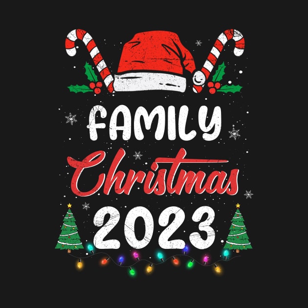 Family Christmas 2023 Matching Christmas 2023 T-Shirt by Kelley Clothing