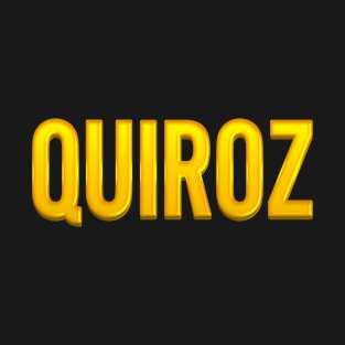 Quiroz Family Name T-Shirt