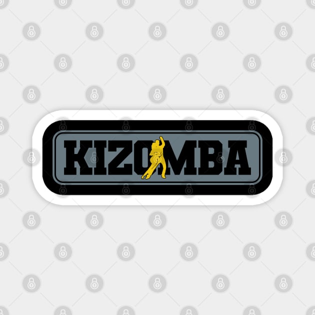 Kizomba Urban Kiz Kizombero Kizz Magnet by Primo Style