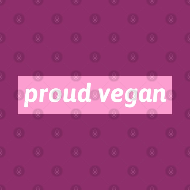 I'm a Proud Vegan by Dodo&FriendsStore