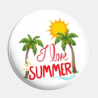 i love summer Pin