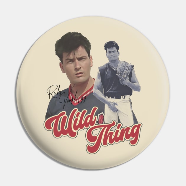 Ricky 'Wild Thing' Vaughn - Major League - Pin