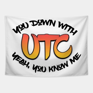 Down With UTC Tapestry