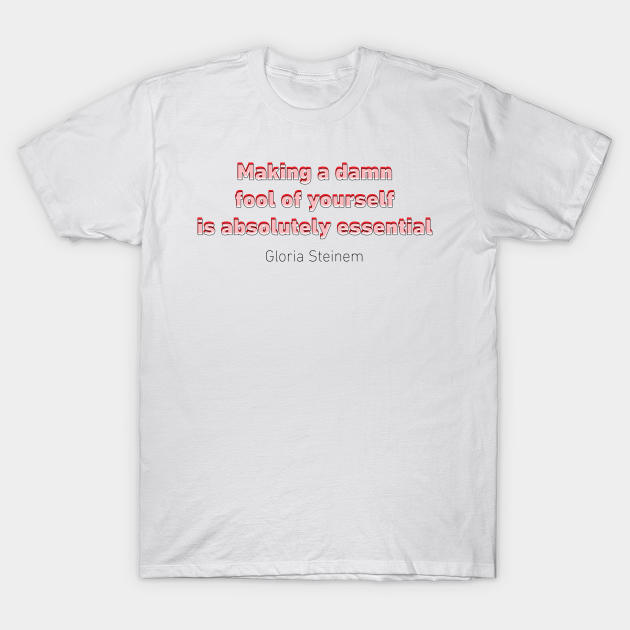 gloria steinem shirt