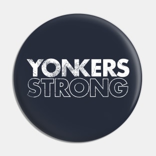 YONKERS STRONG Pin