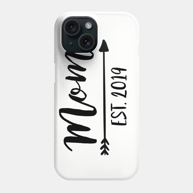 New Mom 2019 Phone Case by SimplyDesigned