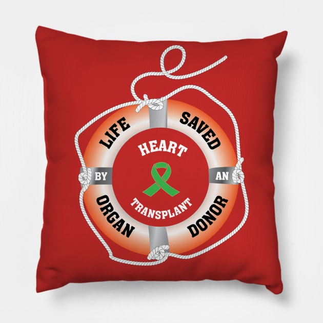 Life Saved by an Organ Donor Ring Buoy Heart Pillow by Wildey Design