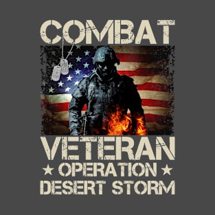 Combat Veteran Desert Storm T-Shirt T-Shirt