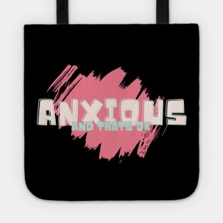 Anxious Tote