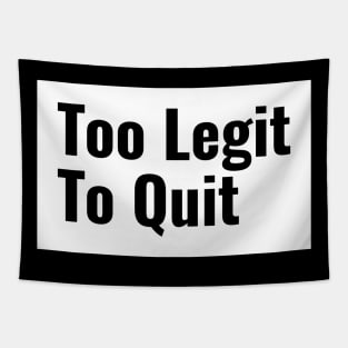 Workout Motivation | Too legit to quit Tapestry