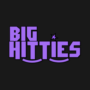 Big Hitties 2 T-Shirt