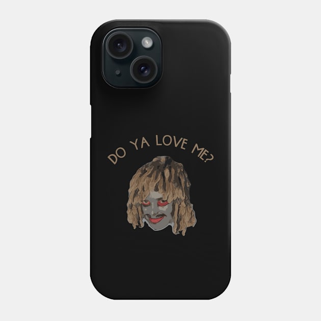 Do Ya Love Me? Phone Case by Trendsdk