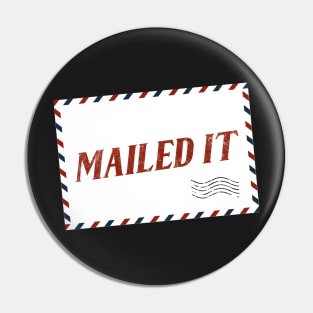 Mailed It Pin