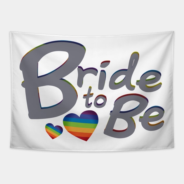 LGBT Wedding Bride to Be Lesbian Bride Tapestry by macshoptee