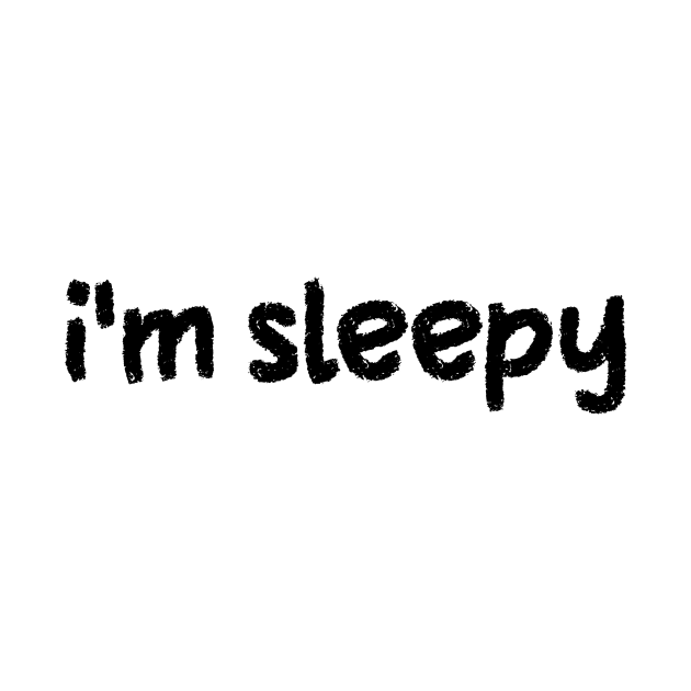 I'm Sleepy by little osaka shop