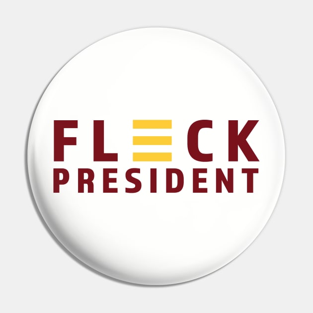 Fleck for President Pin by Parkeit
