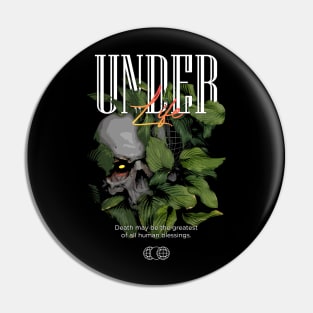 Under Life Modern Streetwear Pin