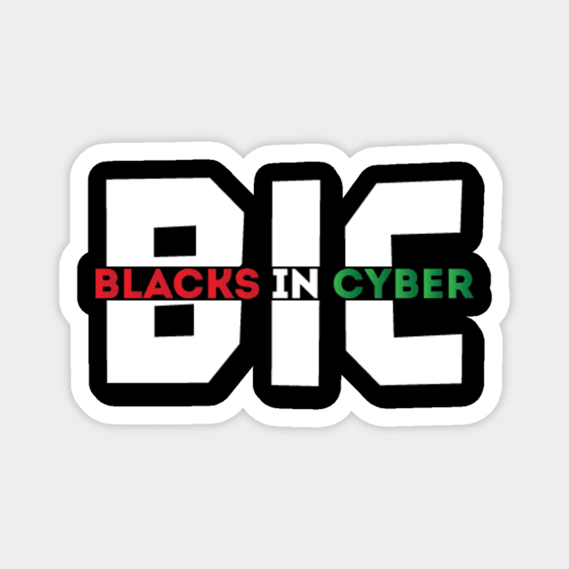 Blacks In Cybersecurity Magnet by blacksincyberconference